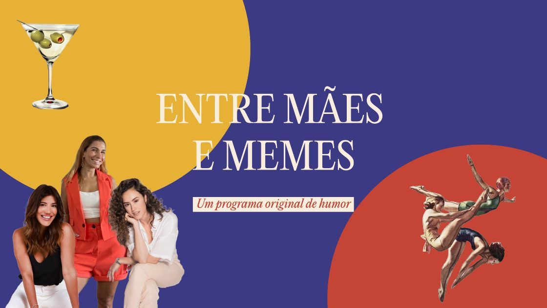 Entre Mães e Memes: capa em colagem com as apresentadoras sobre fundo roxo.